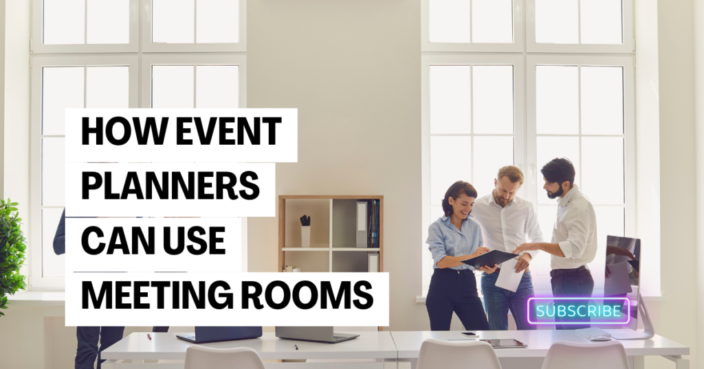How Event Planners Can Use Meeting Rooms for Private Gatherings & Networking Events