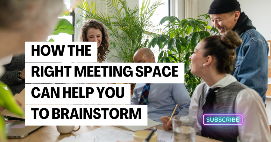 How a Good Meeting Environment Can Lead to More Productive Brainstorming Sessions