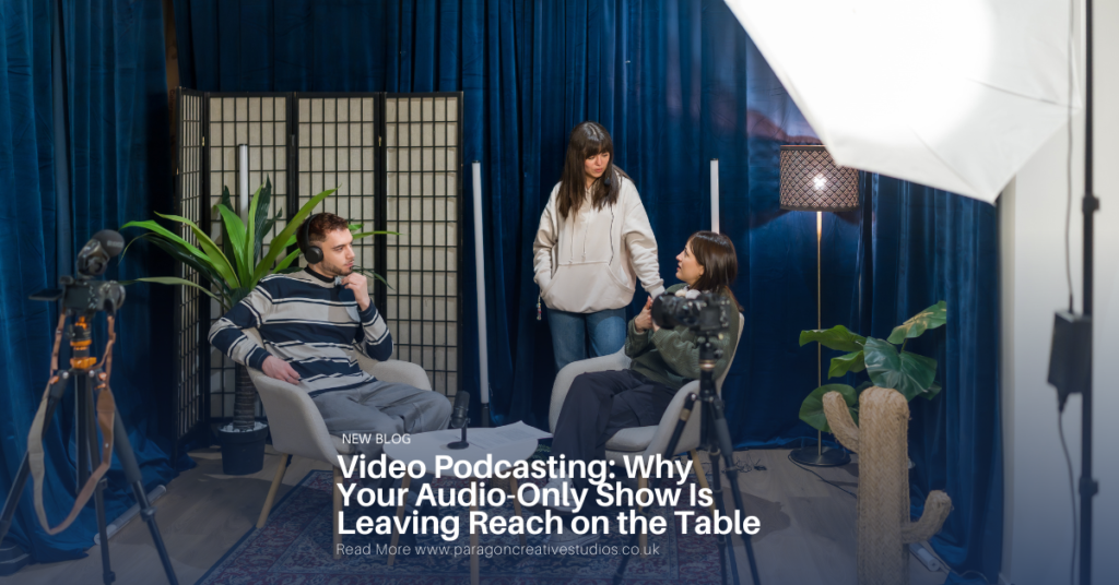 Video Podcasting: Why Your Audio-Only Show Is Leaving Reach on the Table